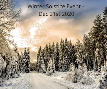 Winter Solstice Event - Dec 21st 2020